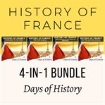 History of France 4-in-1 Bundle : in cover image