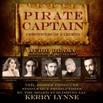 Pirate Captain Chronicles of a Legend cover image