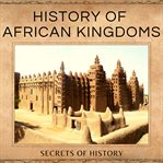 History of african kingdoms cover image