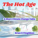 The hot age cover image