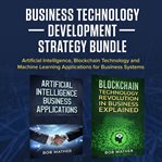Business Technology Development Strategy Bundle cover image