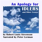 An Apology for Idlers and Other Essays cover image