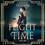 A Flight in Time. Book two cover image
