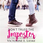 Don't Trust the Impostor cover image