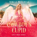 Cowboy's Cupid cover image