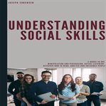 Understanding social skills cover image
