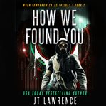How We Found You cover image