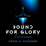 Bound for Glory cover image