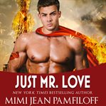 Just Mr. Love cover image