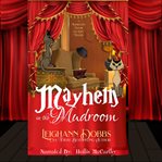 Mayhem in the mudroom cover image