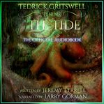 Tedrick Gritswell Turns the Tide cover image
