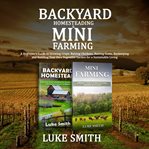 Backyard Homesteading & Mini Farming cover image
