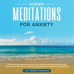 Guided Meditation for Anxiety cover image