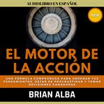 Motor de la Acción, El cover image