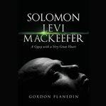 Solomon Levi MacKeefer cover image