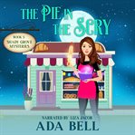 The Pie in the Scry cover image