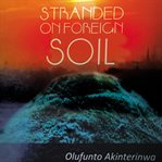Stranded on Foreign Soil cover image