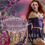 The Lady's Guide to a Highlander's Heart cover image
