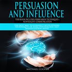 Persuasion and Influence cover image