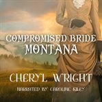 Compromised Bride Montana cover image