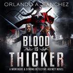 Blood Is Thicker cover image