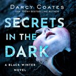 Secrets in the Dark cover image