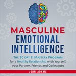 Masculine Emotional Intelligence cover image
