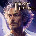 No Memory of the Future cover image