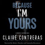 Because I'm Yours cover image