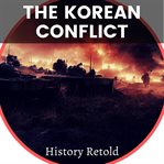 The Korean Conflict cover image