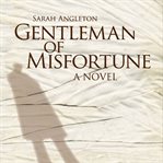 Gentleman of Misfortune cover image