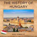 The History of Hungary cover image