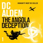 The Angola Deception cover image