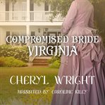 Compromised Bride Virginia cover image