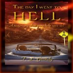 The day I went to Hell cover image