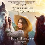 Cherishing the Cowgirl cover image