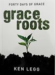 Grace Roots cover image