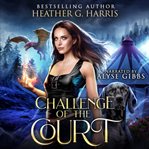 Challenge of the Court cover image