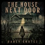 The House Next Door cover image