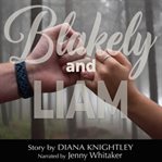 Blakely and Liam : Campbell Sons cover image