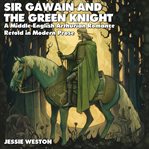 Sir Gawain and the Green Knight cover image
