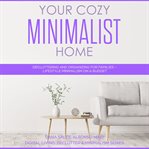 Your Cozy Minimalist Home cover image
