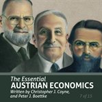 The Essential Austrian Economics (Essential Scholars) cover image
