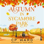 Autumn in Sycamore Park cover image