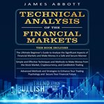 Technical analysis of the financial markets cover image