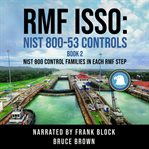 RMF ISSO: NIST 800-53 Controls : NIST 800 cover image