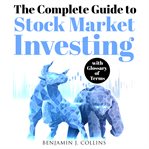 The Complete Guide to Stock Market Investing cover image
