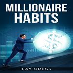 Millionaire Habits cover image