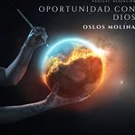Oportunidad con DIOS cover image