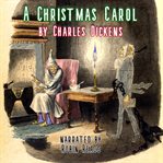 A Christmas Carol in Prose, a Ghost Story of Christmas : A Robin Reads Audiobook cover image